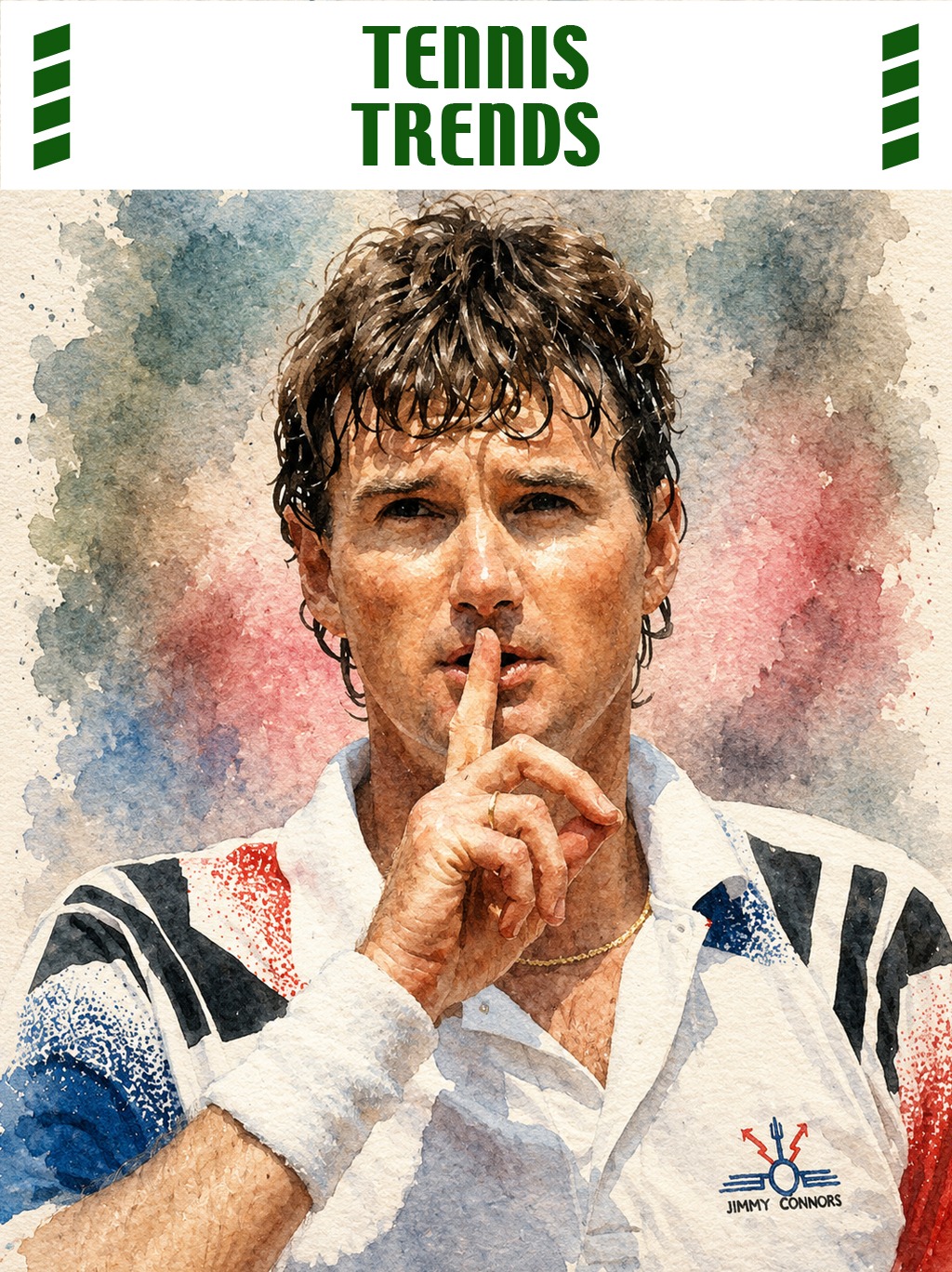 JIMMY CONNORS LA LEGGENDA CHE HA SEGNATO UN EPOCA NEL TENNIS MONDIALE